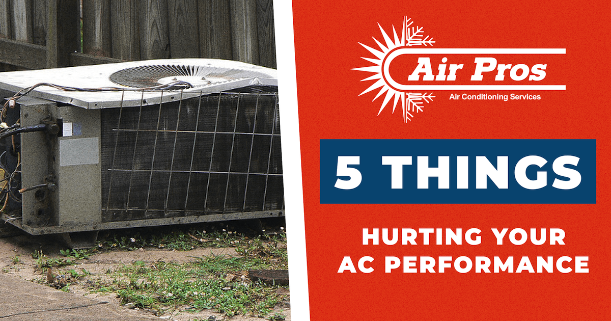 Outdoor air conditioning unit with visible damage next to text reading "Air Pros: 5 Things Hurting Your AC Performance" on an orange background, highlighting common AC problems that can affect your air conditioner efficiency.
