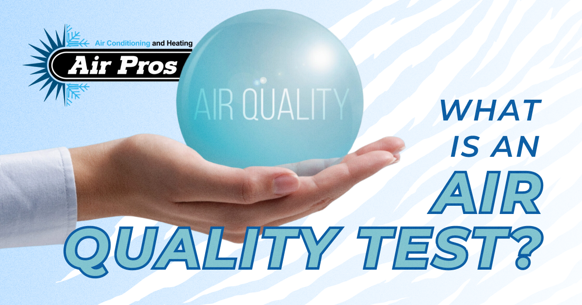 What is an Air Quality Test?